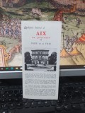 Quelque heures a Aix en Provence. Visite de la ville, pliant, circa 1980, 193