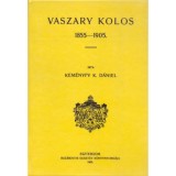 Vaszary Kolos - 1855-1905 - Kem&eacute;nyfyk. D&aacute;niel