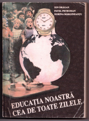 educatia noastra cea de toate zilele foto