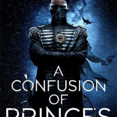 A Confusion of Princes | Garth Nix