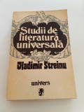 STUDII DE LITERATURA UNIVERSALA - VLADIMIR STREINU