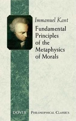 Fundamental Principles of the Metaphysics of Morals foto