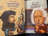 Cine a fost Leonardo da Vinci? Cine a fost Albert Einstein?