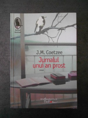 J. M. COETZEE - JURNALUL UNUI AN PROST foto