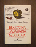 BUCOVINA, BASARABIA, MOLDOVA - HANNES HOFBAUER, VIOREL ROMAN