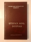 Ștefan Aug. Doinaș - Opere (Editura Național, 2000, 687 p.)