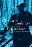 Chipurile umilinței - Paperback brosat - Răzvan Bucuroiu, Grigore Leşe - Lumea credinţei