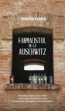 Cumpara ieftin Farmacistul de la Auschwitz/Patricia Posner