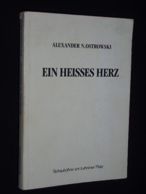 Ein heisses herz / Alexander N. Ostrovski foto