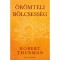&Ouml;r&ouml;mteli b&ouml;lcsess&eacute;g - (K&uuml;l&ouml;nleges kiad&aacute;s) - Thurman