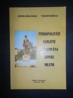 Sorin Baleanu - Personalitati gorjene la cumpana dintre milenii foto