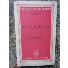 ROMEO SI JULIETA de SHAKESPEARE , traducere de ST. O. IOSIF , 1945