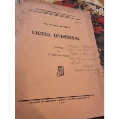 Richard Wahle - Liceul Universal (cu dedicatie de la traducatorul G. Bogdan Duica)