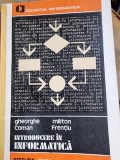 Introducere in informatica - Gheorghe Coman, Militon Frentiu