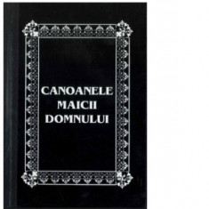 Canoanele Maicii Domnului