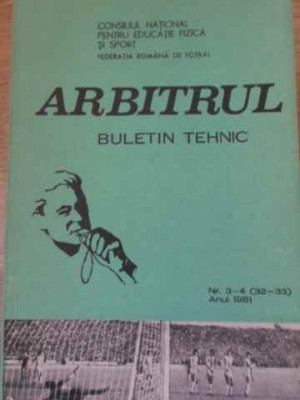 ARBITRUL BULETIN TEHNIC NR.3-4(32-33), ANUL 1981-COLECTIV foto