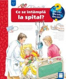 Ce se intampla la spital? - Andrea Erne - Casa