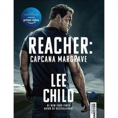 Reacher: Capcana Margrave (ediție tie-in) - Paperback brosat - Lee Child - Trei