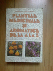 n2 Plante Medicinale si Aromatice de la A la Z - Ovidiu Bojor, Mircea Alexan foto