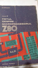 Totul despre microprocesorul Z80 - M. Patrubany (vol.2) foto