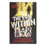 The Evil Within: True Stories of Serial Killers - English Book