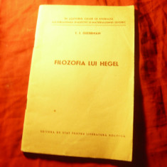 T.I.Oizerman - Filozofia lui Hegel - Ed1958 ,72 pag ,Ed.Stat Literatura Politica