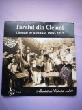 CD muzica - Taraful din Clejani 1949-1952 - Muzica de colectie vol. 10, JN