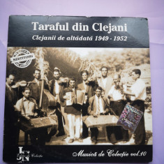 CD muzica - Taraful din Clejani 1949-1952 - Muzica de colectie vol. 10, JN