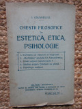 I. Gavanescul - Chestii filosofice de estetica, etica, psihologie