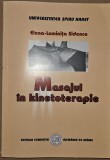 MASAJUL IN KINETOTERAPIE de ELENA LUMINITA SIDENCO ,BUCURESTI 2009