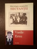 Vasile Ernu - Sectanții (2015) (sublinieri creion)