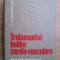 P. Teodorescu - Tratamentul bolilor cardio-vasculare. Prevenire si combatere