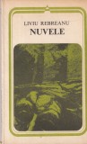 Liviu Rebreanu Nuvele Carte Romaneasca Clasica Literatura romana Colectie 213 pagini 1978 Coperti Brosate Limba Romana