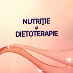 Nutriție și Dietoterapie