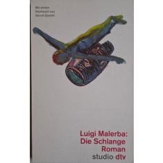Die Schlange &ndash; Luigi Malerba