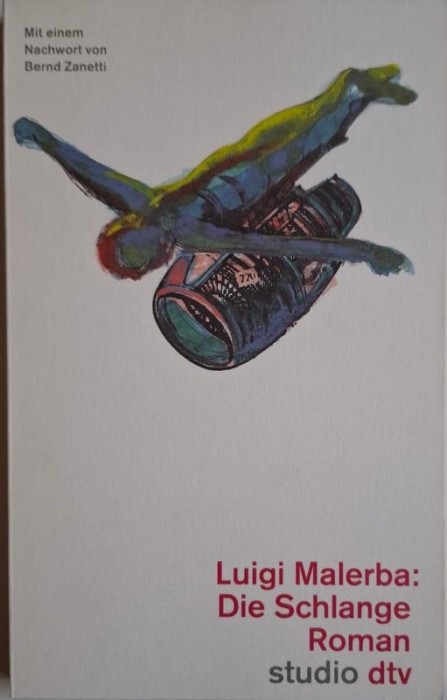 Die Schlange &ndash; Luigi Malerba