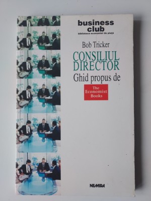 Consiliu Director (Ghid propus de) - Bob Tricker (5+1)5 foto