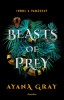 Beasts of Prey - Indul a vad&aacute;szat - Ayana Gray