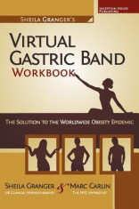 Sheila Granger&amp;#039;s Virtual Gastric Band Workbook foto