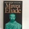 DD- ION PETRU CULIANU, MIRCEA ELIADE, Editura Nemira, 1995