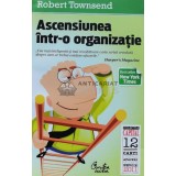 Ascensiunea intr-o organizatie - 2011 - Robert Townsend (D172)