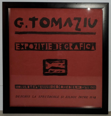 G. Tomaziu - Afis Expozitie de Grafica, 1968 foto