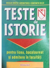Niculae Cristea - Teste de istorie (Editia: 1999) foto