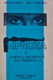 Cumpara ieftin Hipnoza si fortele nelimitate ale psihismului (@C89)