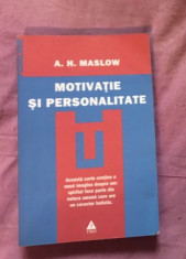 Motivatie si personalitate / Abraham H. Maslow foto
