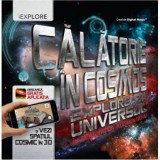 Calatorie in cosmos. Exploreaza universul in realitatea augmentata!