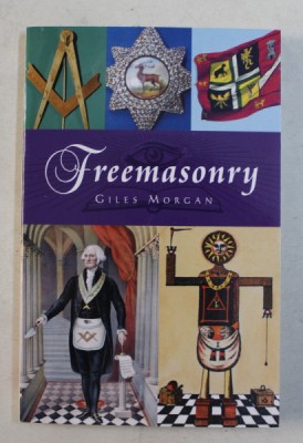FREEMASONRY by GILES MORGAN , 2017 foto
