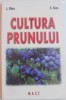 CULTURA PRUNULUI de L. CHIRA , D. HOZA , EDITIA A II A , 2010