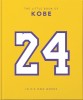 The Little Book of Kobe 192 pages of champion quotes and facts!