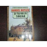 SI TU VEI FI TARINA - SAMUEL BUTLER